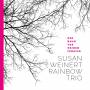 Susan Rainbow Trio Weinert - Der Baum Vor Meinem Fenster