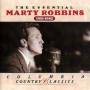 Marty Robbins - Essential Marty Robbins 1951-1982