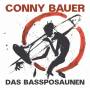 Conny Bauer - Das Bassposaunen