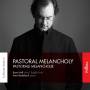 Bram Nolf - Pastoral Melancholy