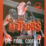 The Meteors - The Final Conflict
