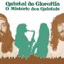 Quintal De Clorofila - O Misterio Dos Quintals
