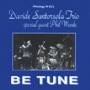 Davide Santorsola Trio - Be Tune