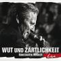 Konstantin Wecker - Wut und Zrtlichkeit-LIVE (