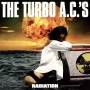 The Turbo A.C.'s - Radiation