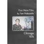 Four More Films By Tom Palazzolo: Chicago 60s - Four More Films By Tom Palazzolo: Chicago 60s [US-Version, Regio 1]