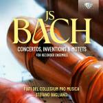 Collegium Pro Musica / Stefano Bagliano - J.S.Bach:Concertos,Inventions & Motets