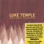 Luke Temple - Hold A Match For A Gazoline...