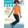 Dance & Be Fit: Hip Hop Cardio - Dance & Be Fit: Hip Hop Cardio [US-Version, Regio 1]