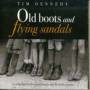 Tim Dennehy - Old Boots & Flying Sandals