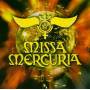 MISSA MERCURIA - Missa Mercuria