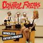 Control Freaks - Mindless Entertainment