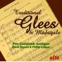 Brown / Ledger / Pro Cantione Antiqua - Traditional Glees & Madrigals