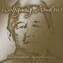 WOLFGANG AMBROS - Ultimativ Symphonisch