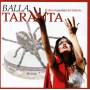 TARANTA BALLA - Balla Taranta