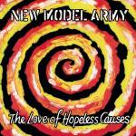New Model Army - The Love of Hopeless Causes