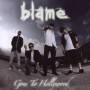 Blame - Goes To Hollywood
