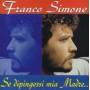 Franco Simone - Se Dipingessi Mia Madre