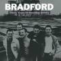 Bradford - Thirty Years Of Shouting Quietly