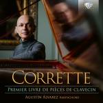 Agustin Alvarez - Corrette:Premier Livre de Pieces de Clavecin