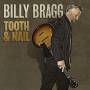 billy Bragg - Tooth & Nail (Limited Deluxe Edition) [EURO-Version, Regio 2]