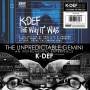 K-def - The Unpredictable Gemini/The Way It Was