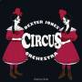Dexter Jones Circus Orchestra - Side By Side