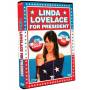 Linda Lovelace For President - Linda Lovelace For President [US-Version, Regio 1]