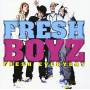 Fresh Boyz - Fresh Everyday