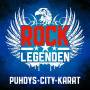 Puhdys, City, Karat - Rock Legenden