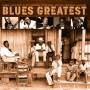 Various - Blues Greatest