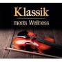 Various - Klassik meets Wellness Nr.2