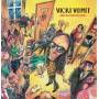 Vicki Vomit - Arbeitslos Und Spass Dabei