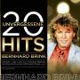 Bernhard Brink - 20 unvergessene Hits