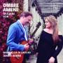 Gabriella Di Laccio / James Akers - Ombre Amene