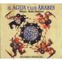 EDUARDO PANIAGUA - El Agua Y Los Arabes