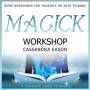 Cassandra Eason - Magick Workshop