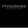 Pyogenesis - Waves Of Erotasia 20th Anniversary Limited Edition