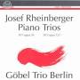 J. Rheinberger - Piano Trios 1 & 3