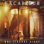 Excalibur - One Strange Night