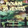 Fuxan Os Ventos - Sus Primeras Grabaciones En Discos Philips