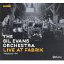 Gil Orchestra Evans - Live At Fabrik Hamburg 1986
