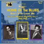 Various & Roy Brown & Willie Cobs & Sammy Lawhorn - Home of the Blues: Don T Stop Lovin Me the Lost Me