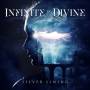 Infinite & Divine - Silver Lining