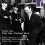 Damian Thantrey / George Vass / Nova Music Opera E - That Man Stephen Ward