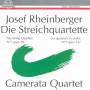 J. Rheinberger - Streichquartette