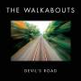The Walkabouts - Devil's Road (Deluxe)