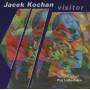 Jacek Kochan - Visitor