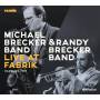 Michael Band Brecker / Randy Band Brecker - Live At Fabrik Hamburg 1987