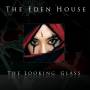 The Eden House - The Looking Glass (CD + DVD) (Reissue) [US-Version, Regio 1/A]